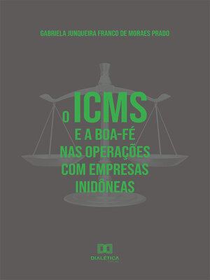 cover image of O ICMS e a boa-fé nas operações com empresas inidôneas